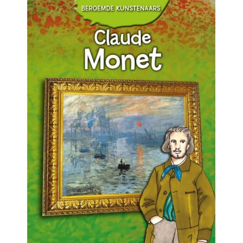 Claude Monet - Beroemde Kunstenaars - Craig Boutland