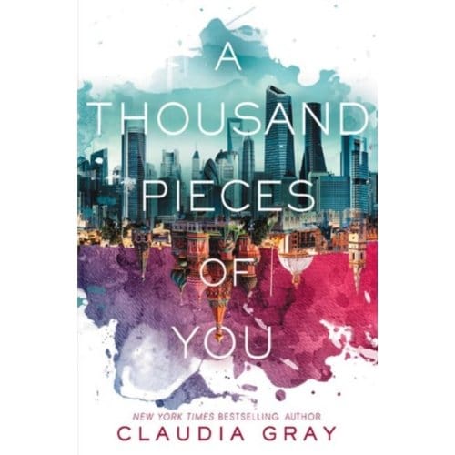 A Thousand Pieces Of You - Firebird - Claudia Gray