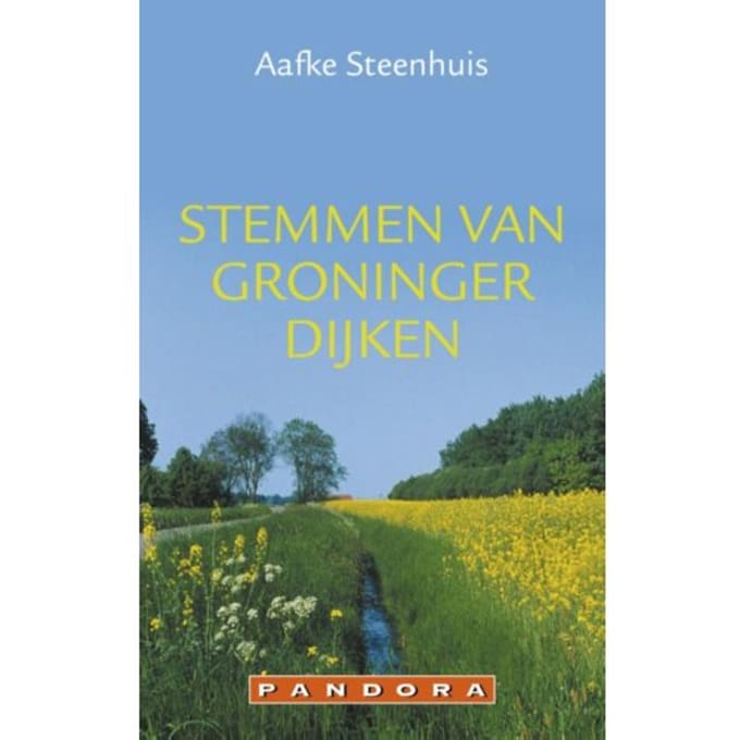 Stemmen Van Groninger Dijken - Pandora Pockets - Aafke  Steenhuis