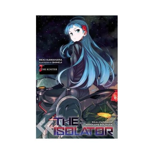 The Isolator, Vol. 2 (Light Novel) - Reki Kawahara