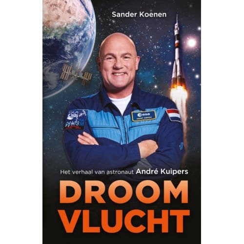 Droomvlucht - Andre Kuipers