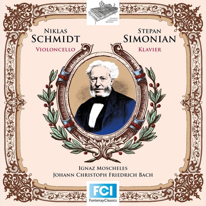Niklas Schmidt & Stephan Simonian - I. Moscheles & J.C.F. Bach: Sonata For Cello And Piano (CD)