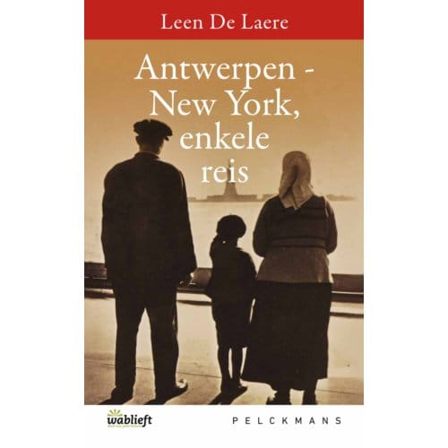 Antwerpen-New York, Enkele Reis - Leen De Laere