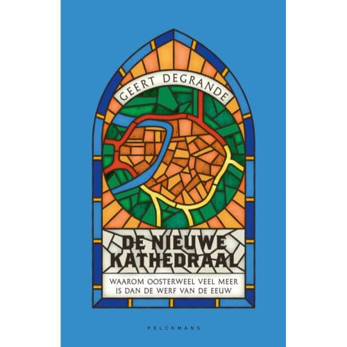 De Nieuwe Kathedraal - Luc Hellemans