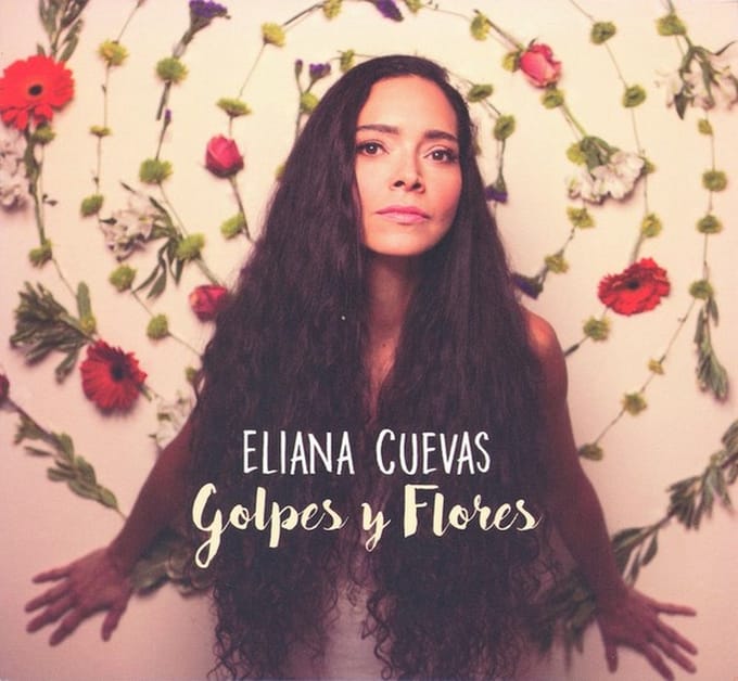 Eliana Cuevas - Golpes Y Flores (CD)