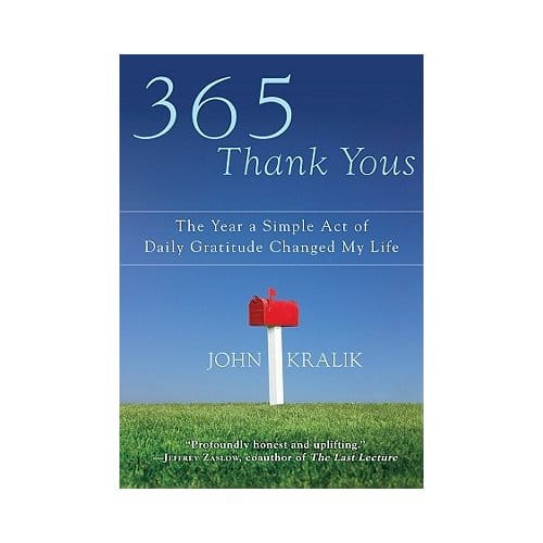 365 Thank Yous - John Kralik