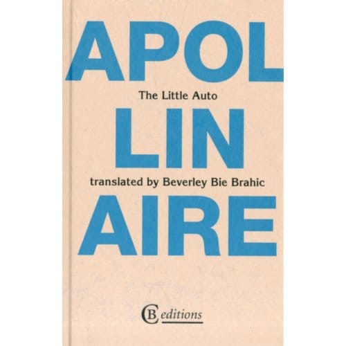 The Little Auto - Guillaume Apollinaire