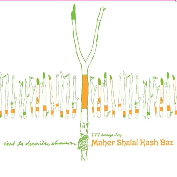 Maher Shalal Hash Baz - C'est La Derniere Chanson (2 CD)