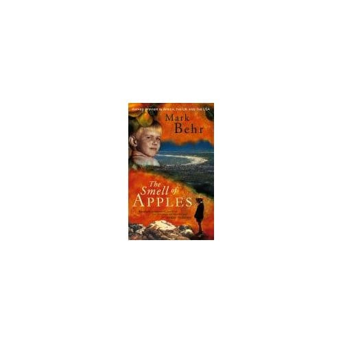 The Smell Of Apples - Mark Behr