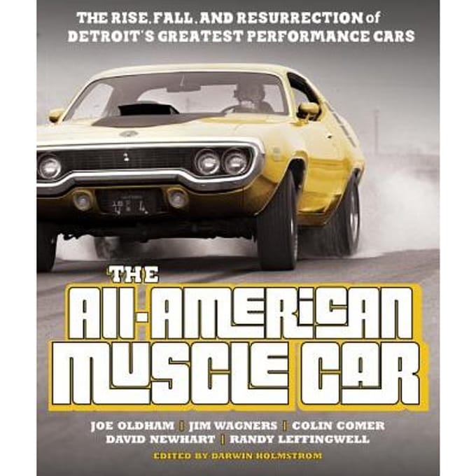 The All-American Muscle Car - Joe Oldham