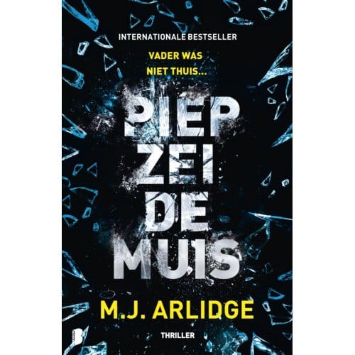 Piep Zei De Muis - Helen Grace - M.J. Arlidge