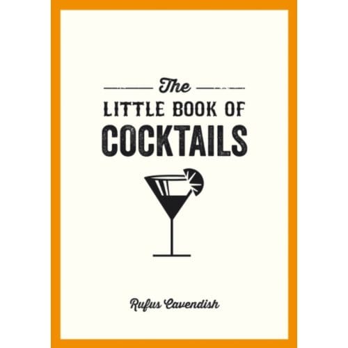 The Little Book Of Cocktails - Rufus Cavendish