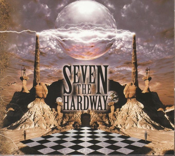 Seven The Hardway