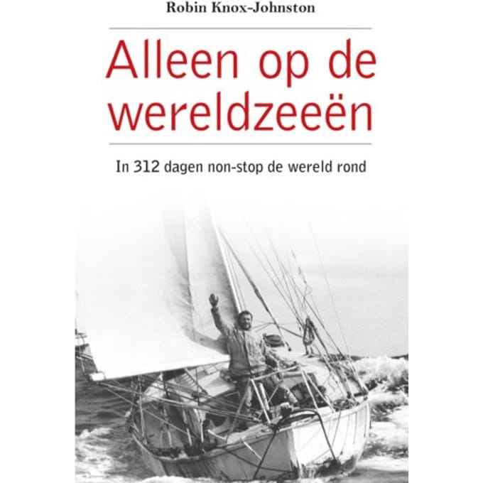 Alleen Op De Wereldzeeën - Robin Knox-Johnston