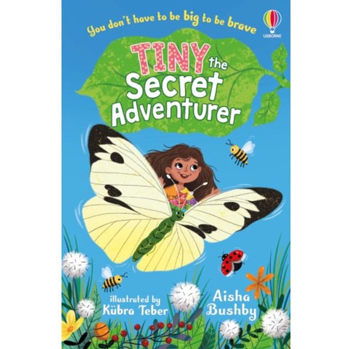 Tiny, The Secret Adventurer - Tiny, The Secret Adventurer - Aisha Bushby