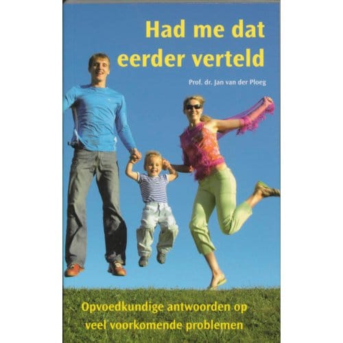 Had Me Dat Eerder Verteld - J. van der Ploeg