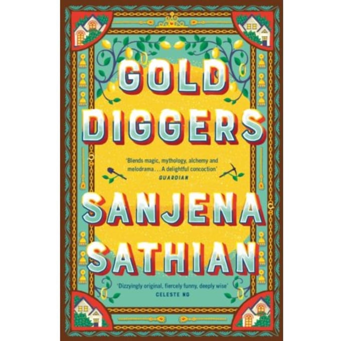 Gold Diggers - Sanjena Sathian