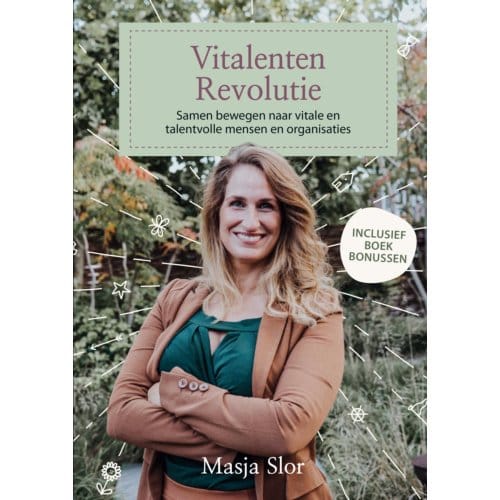 De Vitalentenrevolutie - Masja Slor