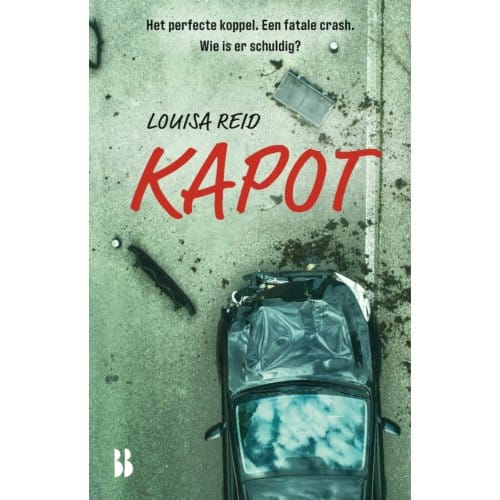 Kapot - Louisa Reid