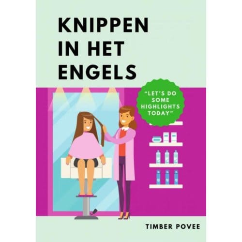 Knippen In Het Engels - Timber Povee