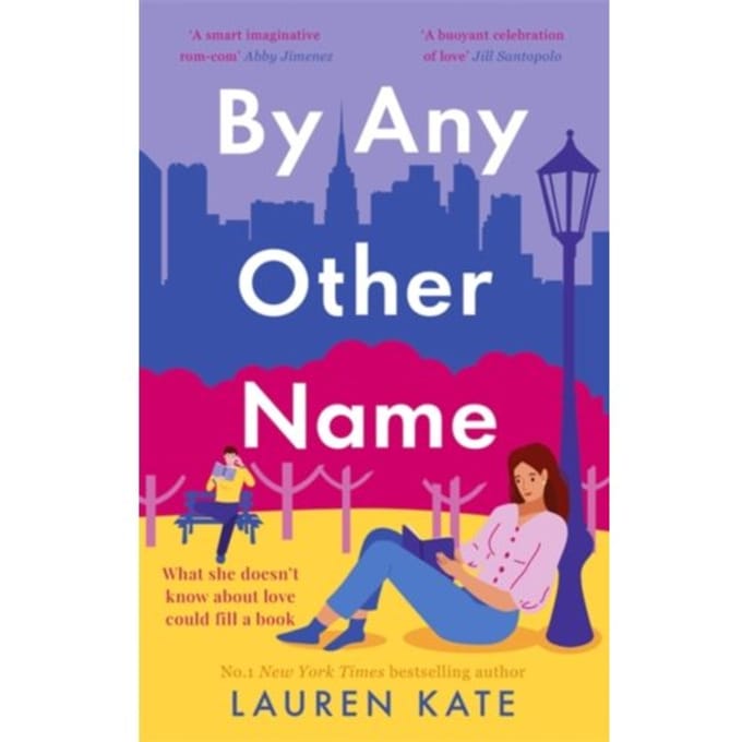 By Any Other Name - Lauren Kate