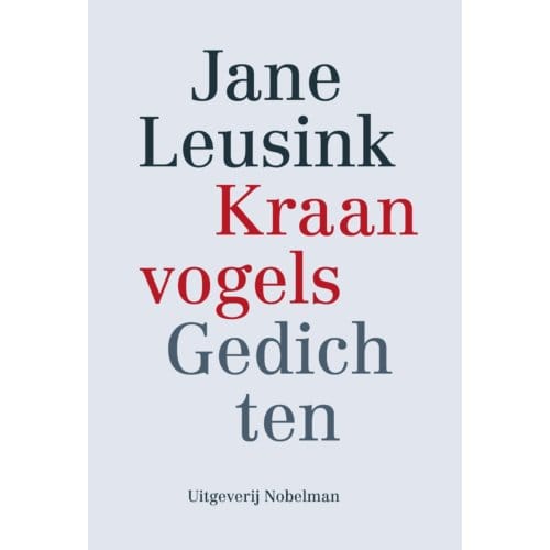 Kraanvogels - Jane Leusink