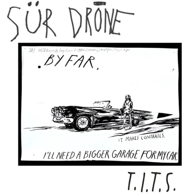Sür Drone - T.I.T.S. (LP)