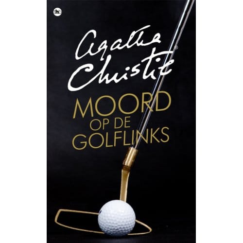 Moord Op De Golflinks - Poirot - Agatha Christie