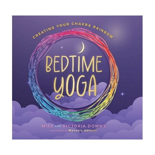 Bedtime Yoga - Mike & Victoria Downs