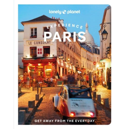 Lonely Planet Experience Paris 2 - Lonely Planet Experience