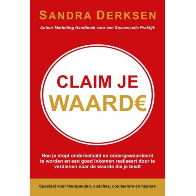Claim Je Waarde - Sandra Derksen