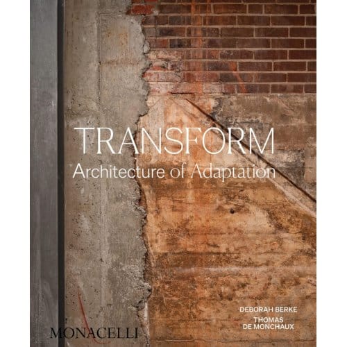 Transform - Deborah Berke