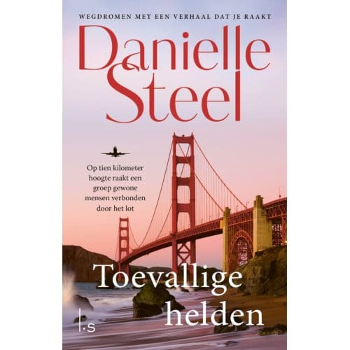 Toevallige Helden - Danielle Steel