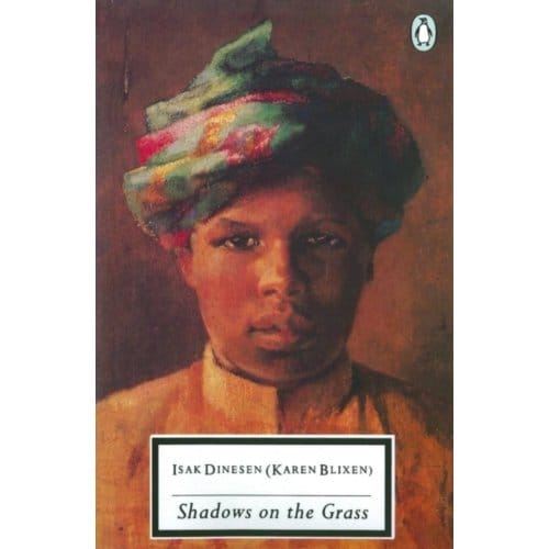 Shadows On The Grass - Penguin Modern Classics - Isak Dinesen