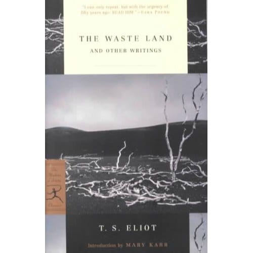 The Waste Land And Other Writings - T. S. Eliot