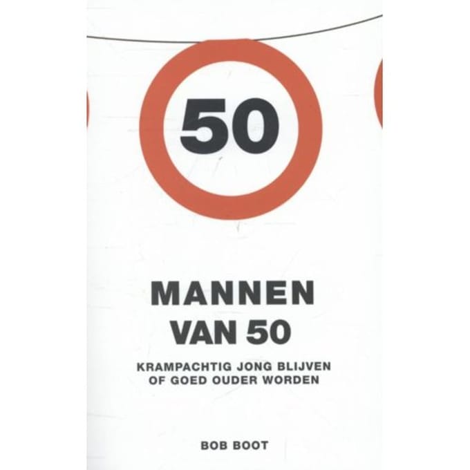 Mannen Van 50 - Bob Boot