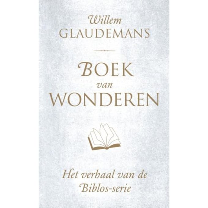Boek Van Wonderen - Biblos-Serie - Willem Glaudemans
