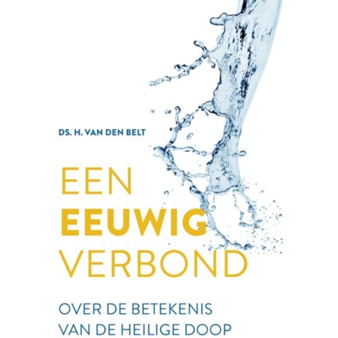 Een Eeuwig Verbond - H. van den Belt