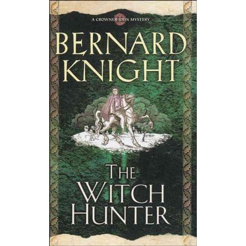 The Witch Hunter - Bernard Knight