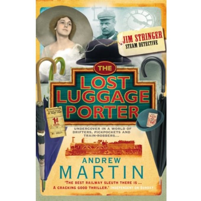 The Lost Luggage Porter - Jim Stringer - Andrew Martin