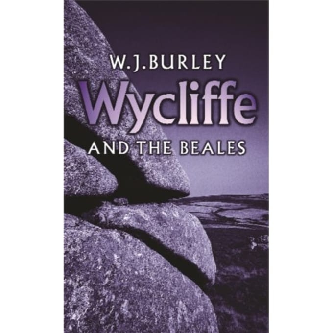 Wycliffe And The Beales - W.J. Burley