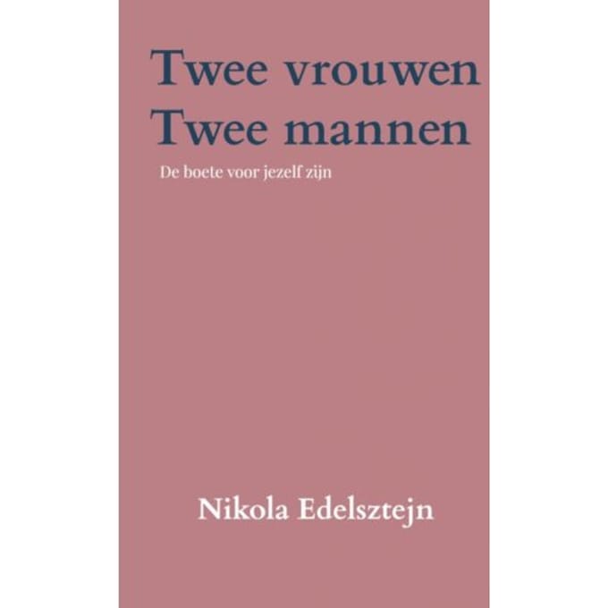 Twee Vrouwen, Twee Mannen - Nikola Edelsztejn