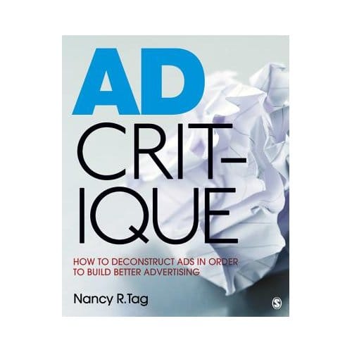 Ad Critique: How To Deconstruct Ads In Order To Build Better Advertising - Tag