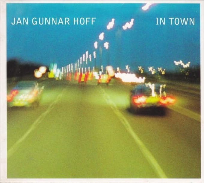 Jan Gunnar Hoff - In Town (CD)