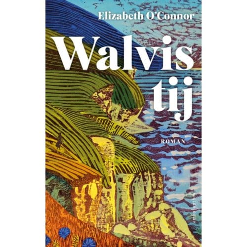 Walvistij - Elizabeth O'Connor