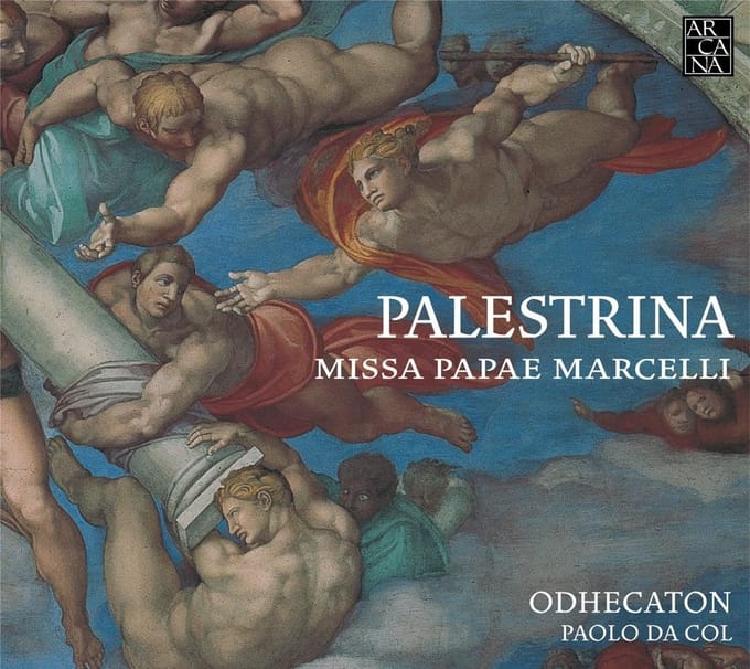 Odhecaton - Missa Papae Marcelli (CD)