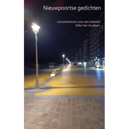 Nieuwpoortse Gedichten - Mike Van Acoleyen