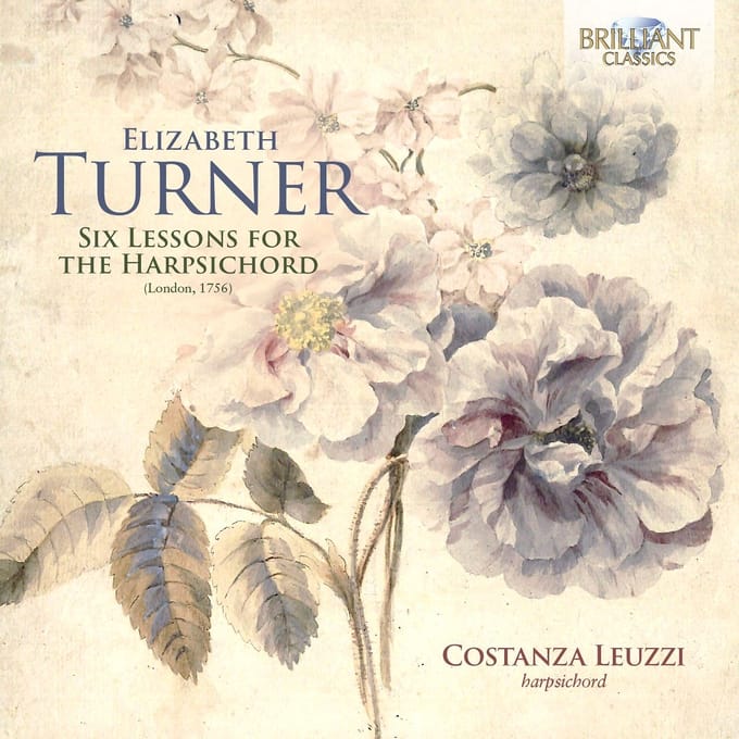 Costanza Leuzzi - Turner: 6 Lessons For The Harpsichord (London, 1756) (CD)