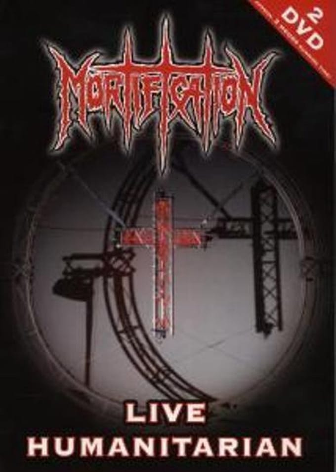 Mortification - Life Humaniation