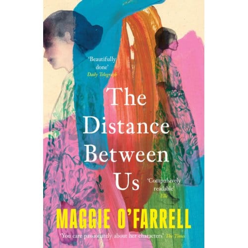 The Distance Between Us - Maggie O'Farrell